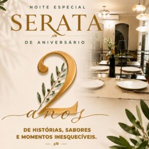 SERATA DE ANIVERSÁRIO 2 ANOS LÁ FAMIGLIA